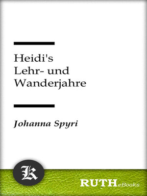 cover image of Heidi's Lehr- und Wanderjahre